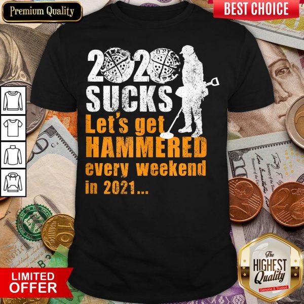 Funny 2020 Sucks Funny Metal Detectorist Shirt - Design By Viewtees.com