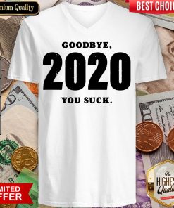 Funny Goodbye 2020 You Suck V-neck - Design By Viewtees.com