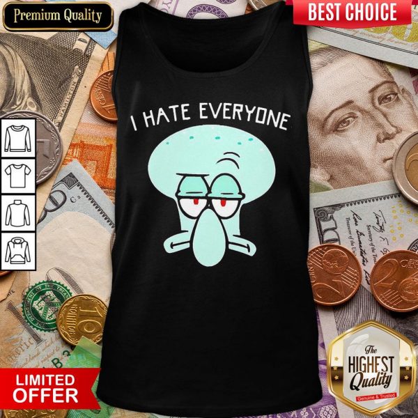 Funny Squidward Tentacles I Hate Everyone Tank Top - Design By Viewtees.com