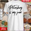 Good Petersburg Is My Jam City Love Community Resident Shirt - Design By Viewtees.com