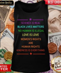 Good Science Is Real Kindness Is Everything Rainbow Pride Tank Top - Design By Viewtees.com