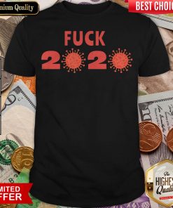 Happy Fuck 2020 Coronavirus Shirt - Design By Viewtees.com