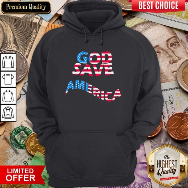 Happy God Save America Patriotic American Flag Hoodie - Design By Viewtees.com