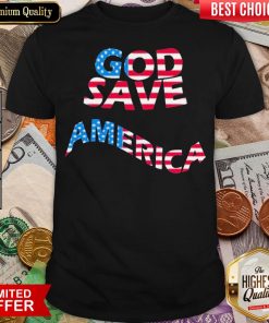 Happy God Save America Patriotic American Flag Shirt - Design By Viewtees.com