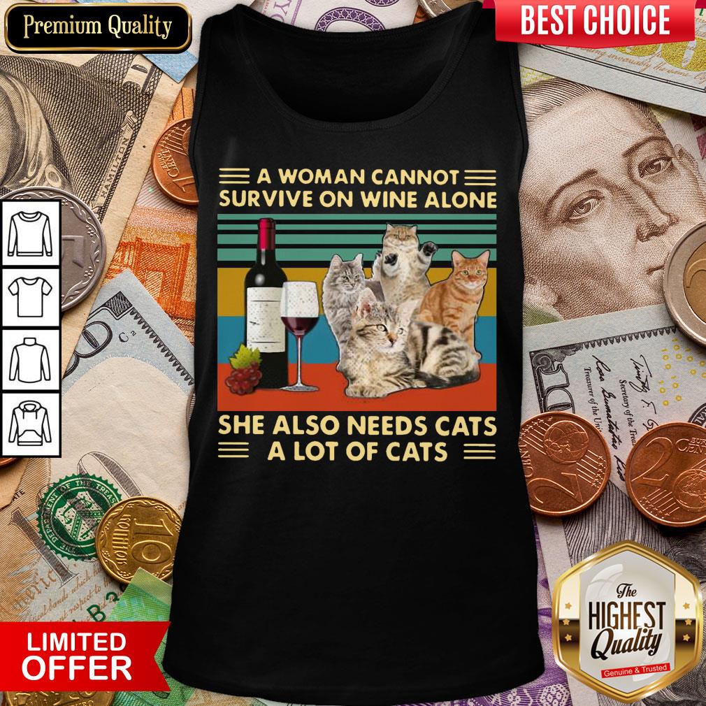 Hot A Woman Cannot Survive On Wine Alone She Also Needs Cats A Lot Of Cats Tank Top - Design By Viewtees.com