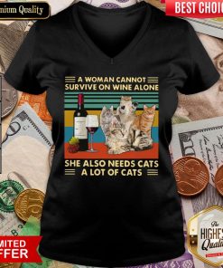 Hot A Woman Cannot Survive On Wine Alone She Also Needs Cats A Lot Of Cats V-neck - Design By Viewtees.com