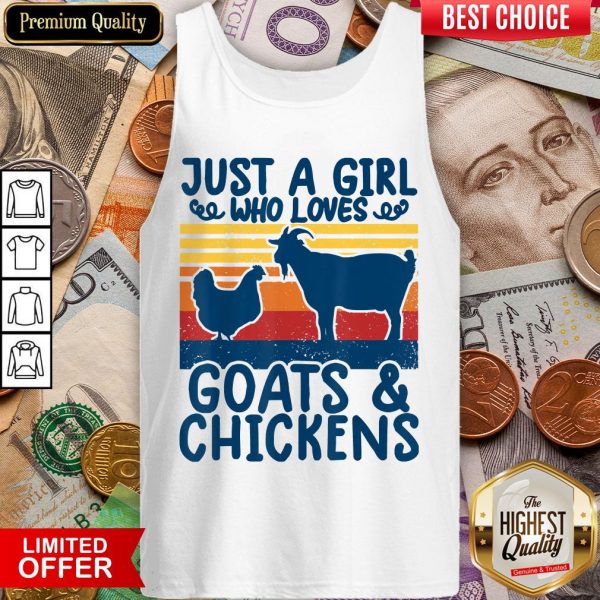 Hot Farming Shirts Just A Girl Who Loves Chickens Goats Vintage Tank Top - Design By Viewtees.com