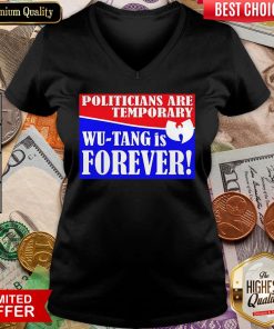 Hot Politicians Are Temporary Wutang Is Forever 2020 V-neck - Design By Viewtees.com