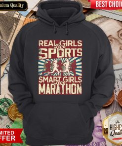 Hot Real Girls Love Sports Smart Girls Love Marathon 2020 Hoodie - Design By Viewtees.com