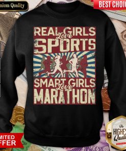 Hot Real Girls Love Sports Smart Girls Love Marathon 2020 Sweatshirt - Design By Viewtees.com