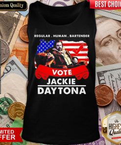 Nice Regular Human Bartender Vote Jackie Daytona Tank Top - Design By Viewtees.com