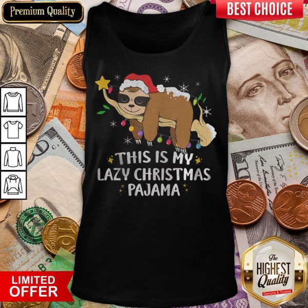 Nice This Is My Lazy Christmas Pajama Sloth Sleeping Tank Top - Design By Viewtees.com