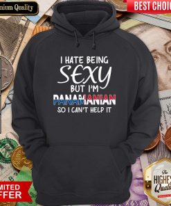 Official Being Sexy Panamanian Funny Panama Hoodie - Design By Viewtees.com