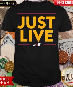 Official Just Live Shirt - Design By Viewtees.com