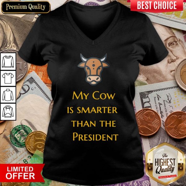 Original My Cow Is Smarter Than The President V-neck - Design By Viewtees.com