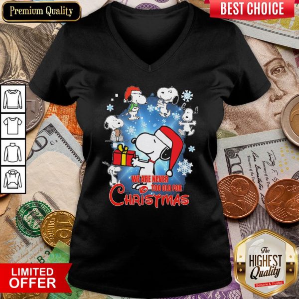 Snoopy We Are Never Too Old For Christmas V-neck