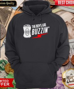 The Boys Are Buzzin Hanging With The Boys Hoodie