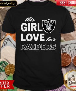 This Girl Love Her Oklahoma Raiders Shirt