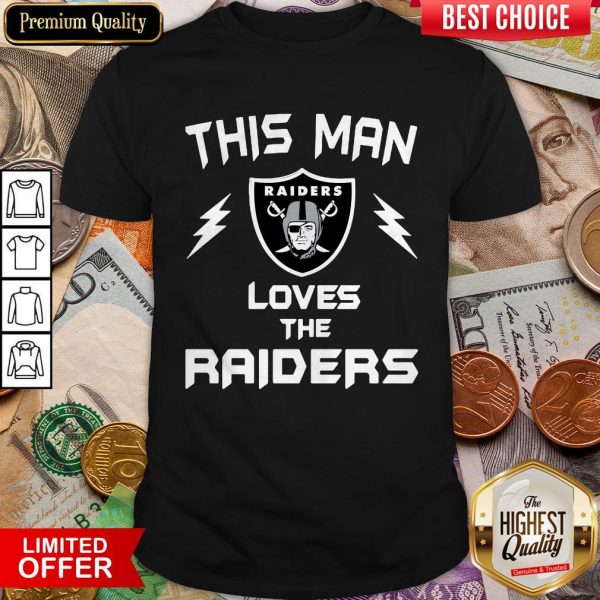 This Man Loves The Oklahoma Raiders Shirt