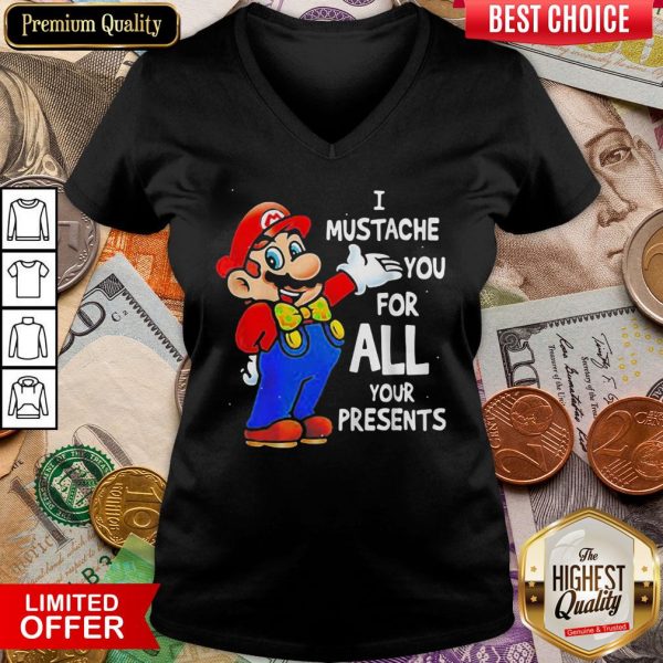 Good Super Mario Bros I Mustache You For All Your Presents Merry Christmas V-neck - Design By Viewtees.com