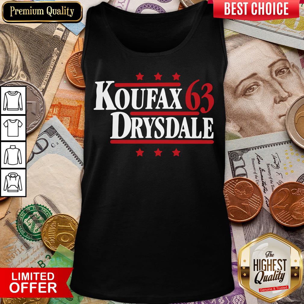 Hot Koufax & Drysdale ’63 Los Angeles Dodgers Baseball Legends Political Campaign Parody Tank Top - Design By Viewtees.com