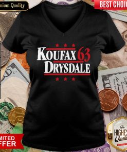 Hot Koufax & Drysdale ’63 Los Angeles Dodgers Baseball Legends Political Campaign Parody V-neck - Design By Viewtees.com