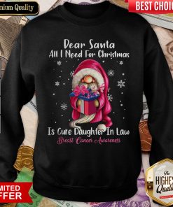 Top Dear Santa All I Need For Christmas Is Cure Daughter In Law Breast Cancer Awareness Sweatshirt - Design By Viewtees.com