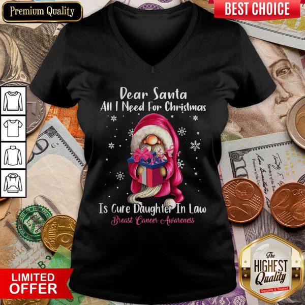 Top Dear Santa All I Need For Christmas Is Cure Daughter In Law Breast Cancer Awareness V-neck - Design By Viewtees.com
