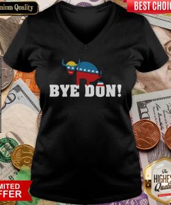 Funny Bye Don Donald Trump Electiom V-neck - Design By Viewtees.com