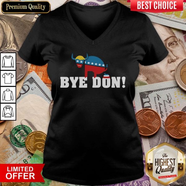 Funny Bye Don Donald Trump Electiom V-neck - Design By Viewtees.com