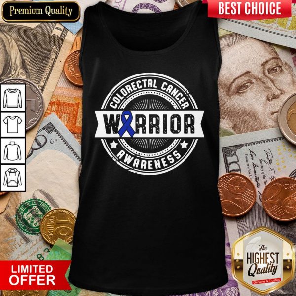 Funny Colorectal Cancer Warrior Awareness Tank Top - Design By Viewtees.com