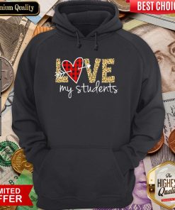 Funny Love My Students Hoodie - Design By Viewtees.com