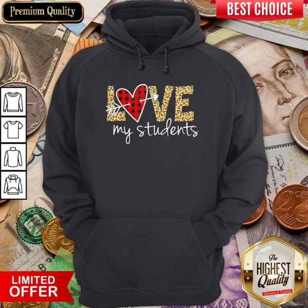 Funny Love My Students Hoodie - Design By Viewtees.com