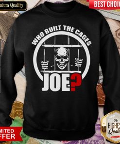 Funny Skull Who Built The Cages Joe Hoodie - Design By Viewtees.com