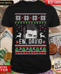 Ugly Christmas Ew David Rose Shirt - Design By Viewtees.com