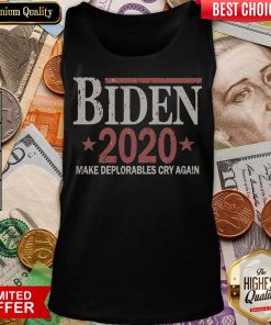 Good Biden 2020 Make Deplorables Cry Again Stars Election Tank Top - Design By Viewtees.com