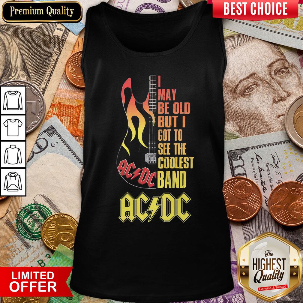 Good I May Be Old But I Got To See The Coolest Band Acdc Guitar Tank Top - Design By Viewtees.com