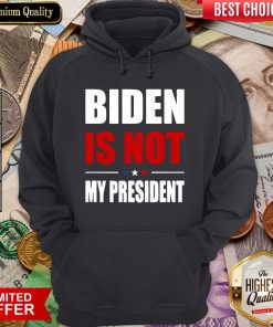 Good Joe Biden Is Not My President Stars 2020 Hoodie - Design By Viewtees.com