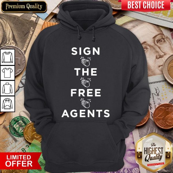 Good Sign The Free Agents Hoodie - Design By Viewtees.com