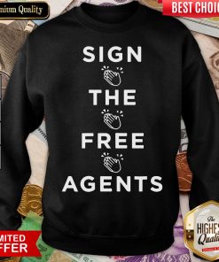 Good Sign The Free Agents Sweatshirt - Design By Viewtees.com