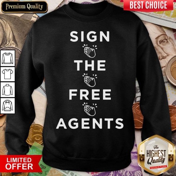 Good Sign The Free Agents Sweatshirt - Design By Viewtees.com