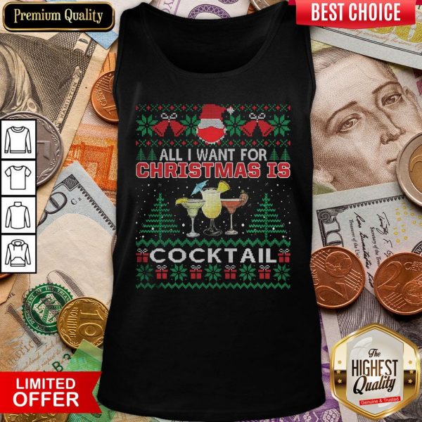 Happy All I Want For Christmas Is Cocktail Ugly Tank Top - Design By Viewtees.com