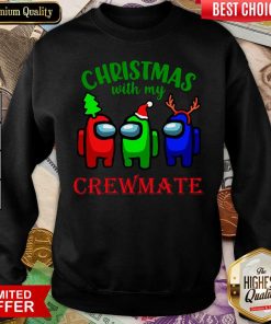 Among Us Christmas With My Crewmate Sweatshirt - Design By Viewtees.com