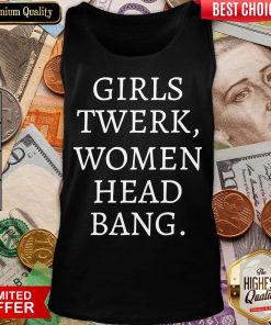 Happy Girls Twerk Woman Head Bang Tank Top - Design By Viewtees.com