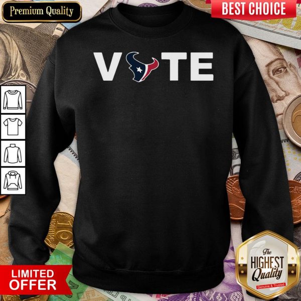 Happy Houston Texans Vote Sweatshirt - Design By Viewtees.com