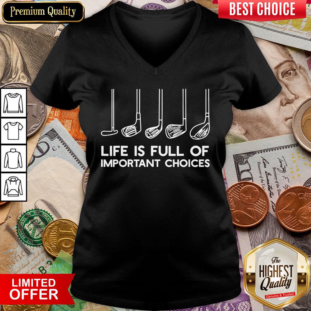 Happy Life is Full Of Important Choices Golf V-neck - Design By Viewtees.com