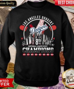 Happy Los Angeles Dodgers 08th National League West Champions MLB Sweatshirt - Design By Viewtees.com