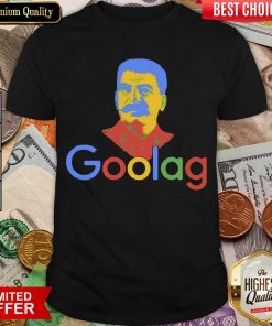 Welcome To The Goolag Shirt - Design By Viewtees.com