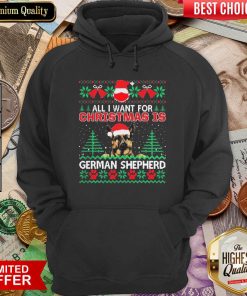 All I Want For Christmas Is German Shepherd Fun Ugly Hoodie - Design By Viewtees.com