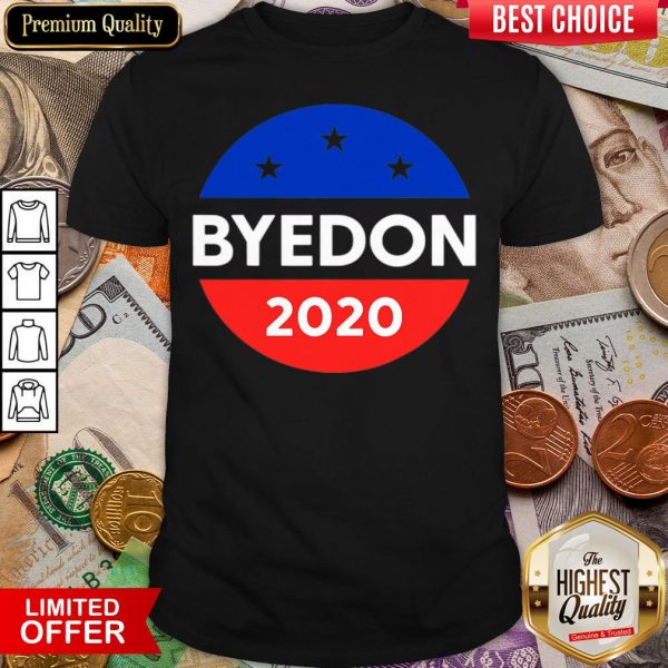 Hot Bye Don Biden Harris 2020 Joe Biden For President Anti Trump Shirt - Design By Viewtees.com